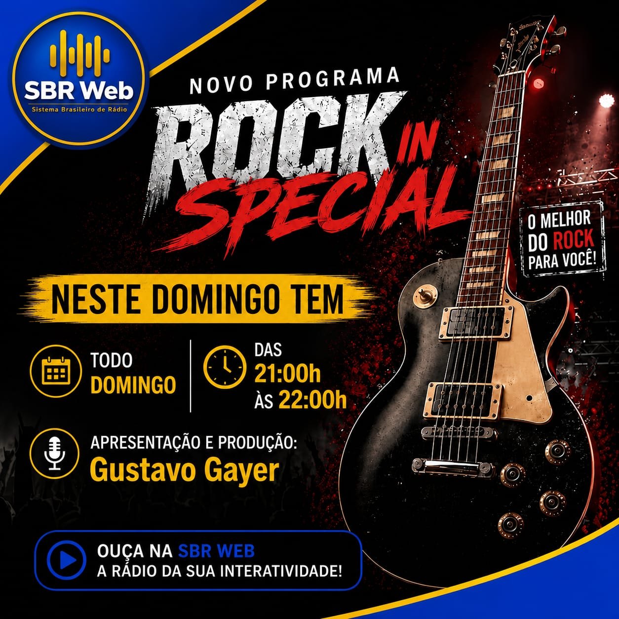 Programa Rock In Special, o melhor do rock, na SBR Web